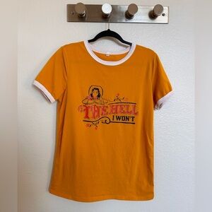 The Hell I Won’t Country Cowgirl Yellow Unisex Tee Size Medium